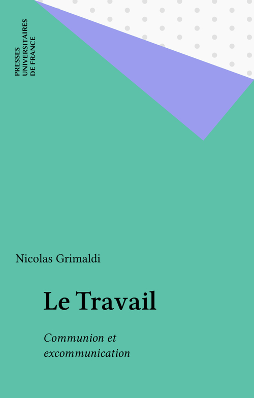 ebook cover of Le Travail, by Nicolas Grimaldi