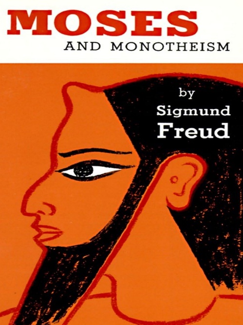 Couverture ebook de Moses and Monotheism, de Sigmund Freud