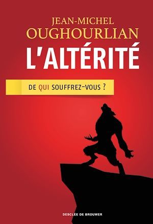 ebook cover of L'altérité, by Jean-Michel Oughourlian