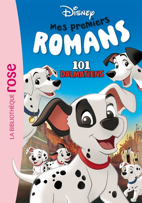 ebook cover of Mes premiers romans Disney 03 - Les 101 Dalmatiens, by Walt Disney company