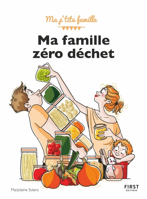 Couverture ebook de Ma famille zéro déchet, de Marjolaine Solaro