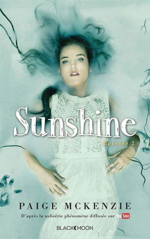 ebook cover of Sunshine - Épisode 2 - Le réveil de Sunshine, by Paige McKenzie