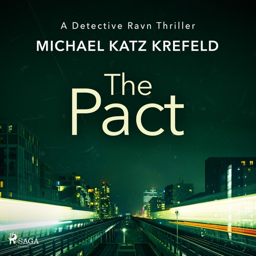 audiobook cover of The Pact: A gritty, page-turning Copenhagen thriller from Danish master of crime, by Michael Katz Krefeld