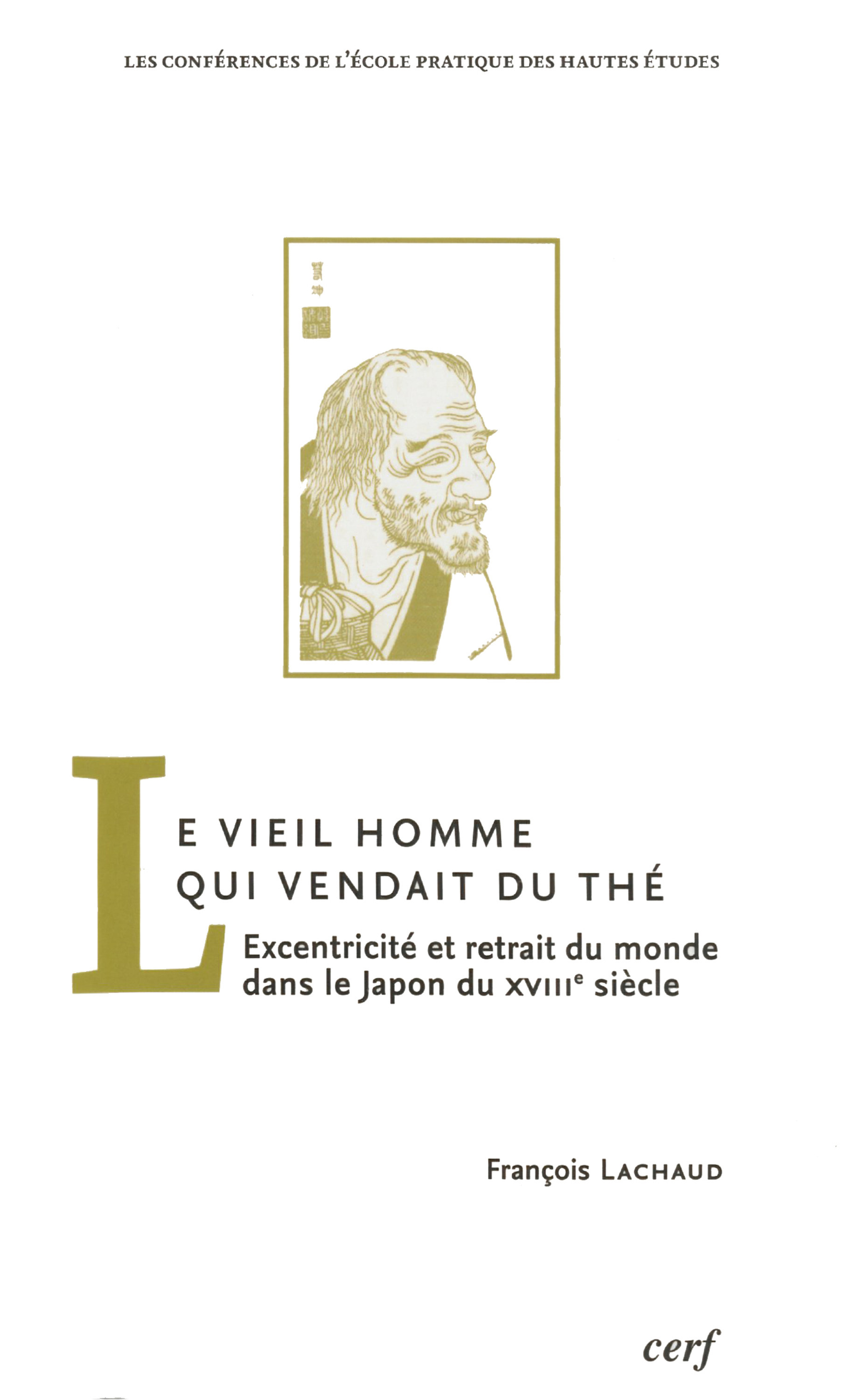 Couverture ebook de Le vieil homme qui vendait du thé, de François Lachaud