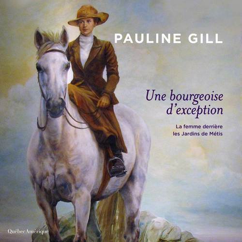 Couverture audiobook de Une bourgeoise d´exception, de Pauline Gill