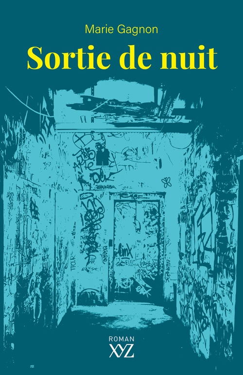 Couverture ebook de Sortie de nuit, de Marie Gagnon