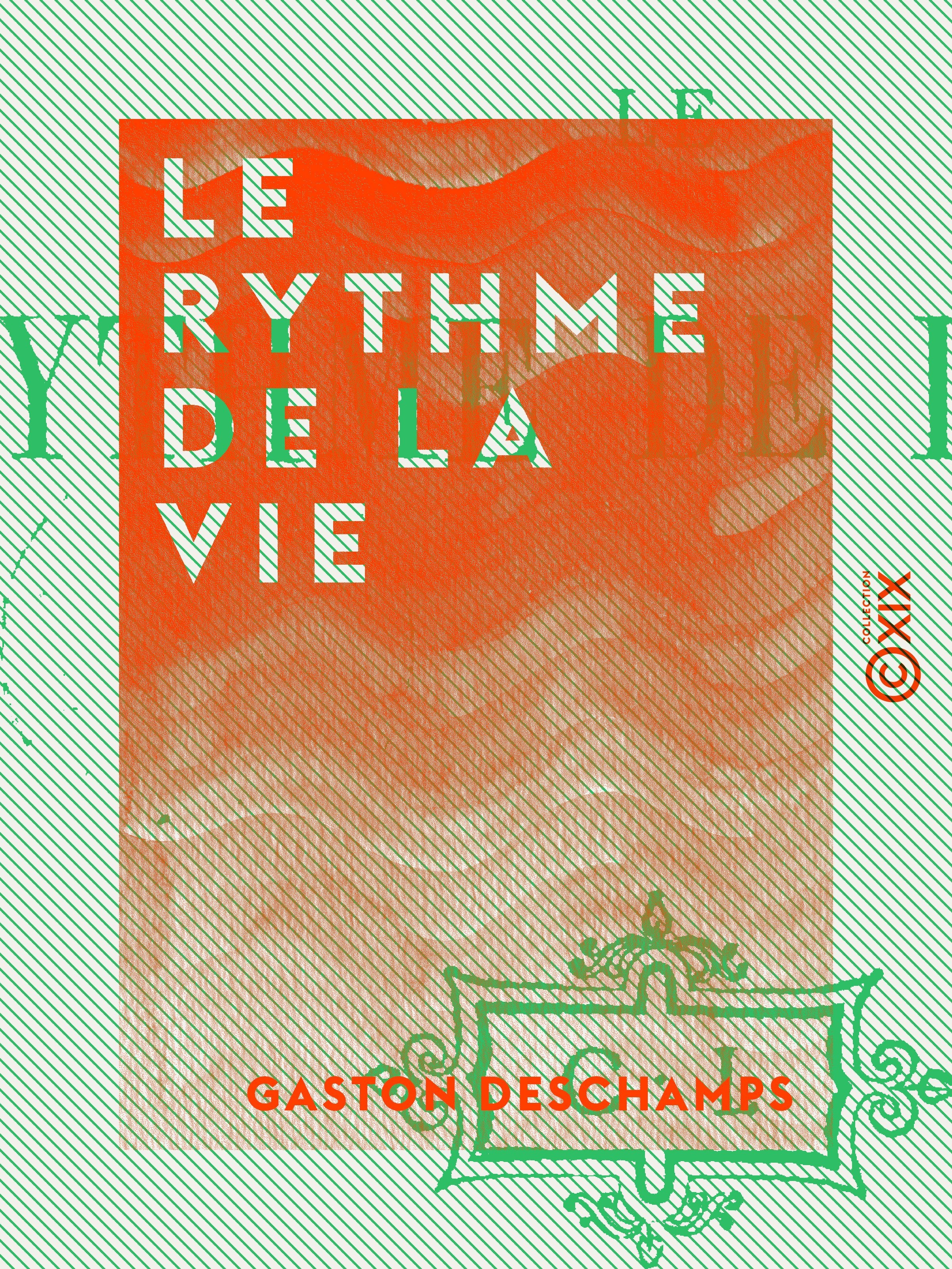 ebook cover of Le Rythme de la vie, by Gaston Deschamps