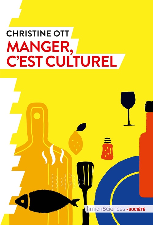ebook cover of Manger, c'est culturel, by Christine Ott