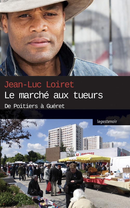 Couverture ebook de Le marché aux tueurs, de Jean-Luc Loiret