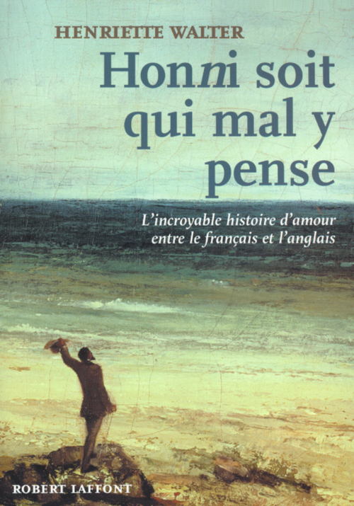 ebook cover of Honni soit qui mal y pense, by Henriette Walter
