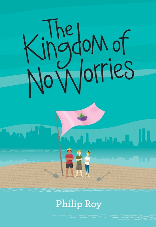 ebook cover of Kingdom of No Worries, The, by Philip Roy