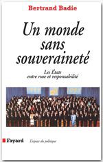 Couverture ebook de Un monde sans souveraineté, de Bertrand Badie