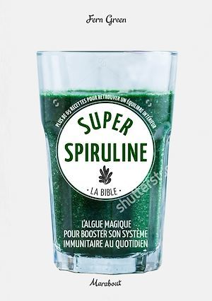 Couverture ebook de Super spiruline, de Fern Green