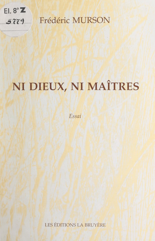 Couverture ebook de Ni dieux, ni maîtres, de Frederic Murson