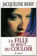 Couverture ebook de La fille au bout de couloir, de Jacqueline Remy