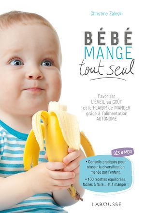 ebook cover of Bébé mange tout seul, by Christine Zalejski