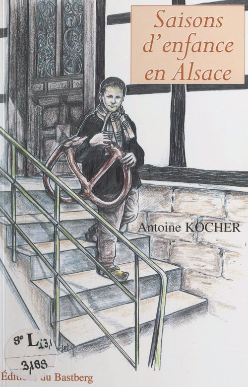 Couverture ebook de Saisons d'enfance en Alsace, de Antoine Kocher