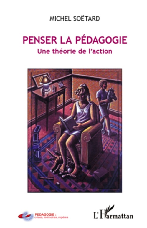 Couverture ebook de Penser la pédagogie, de Michel Soëtard