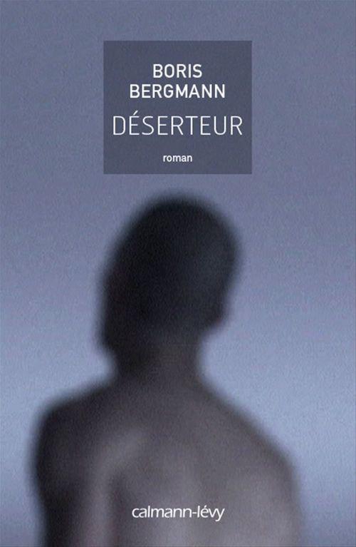 Couverture ebook de Déserteur, de Boris Bergmann