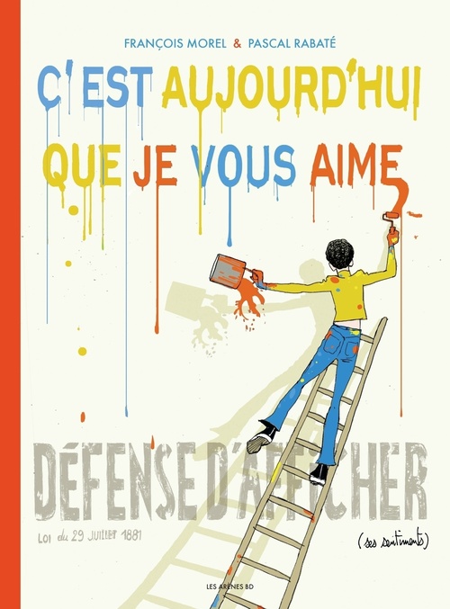 Couverture ebook de C'est aujourd'hui que je vous aime, de François Morel