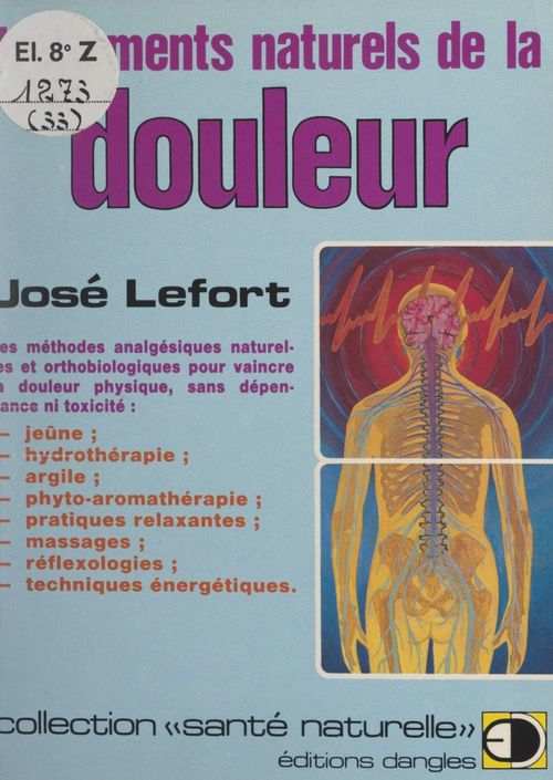 Couverture ebook de Traitements naturels de la douleur, de Jose Lefort