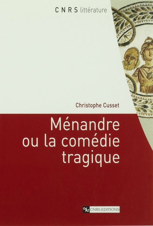 Couverture ebook de Ménandre ou la comédie tragique, de Christophe Cusset