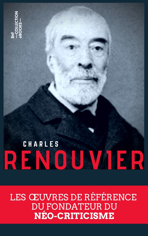 Couverture ebook de Coffret Charles Renouvier, de Charles Renouvier, Louis Prat