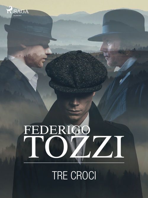 Couverture ebook de Tre croci, de Federigo Tozzi