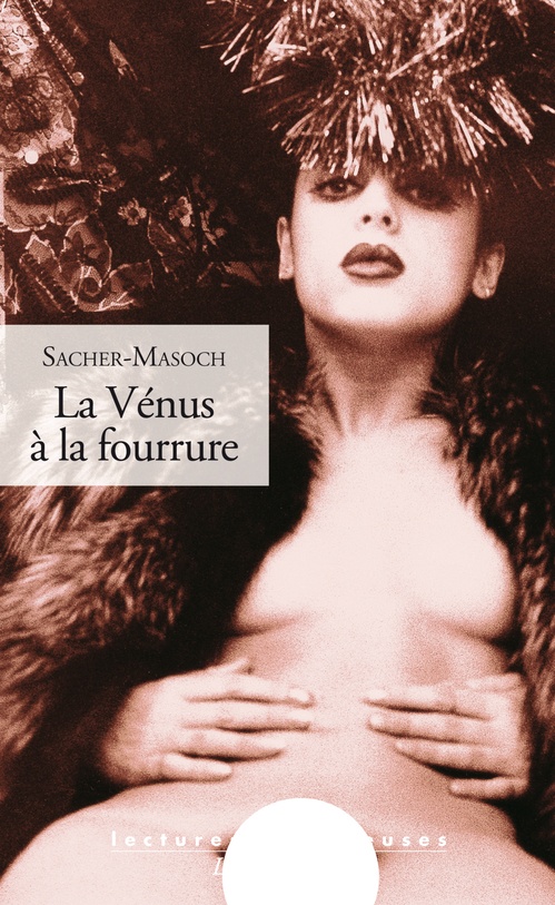 Couverture ebook de La Vénus à la fourrure, de Leopold Von Sacher-masoch