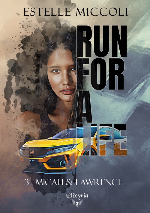 ebook cover of Run for a life - 3 - Micah et Lawrence, by Estelle Miccoli