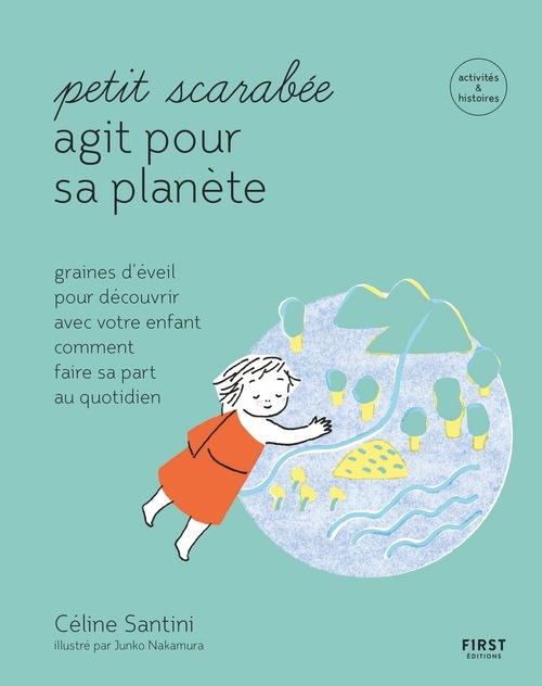 ebook cover of Petit scarabée agit pour sa planète, by Junko Nakamura, Céline Santini