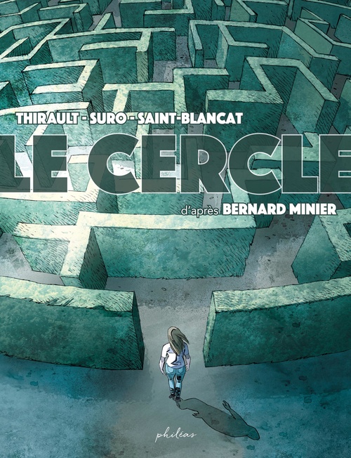 ebook cover of Le Cercle, by Bernard Minier, Philippe Thirault