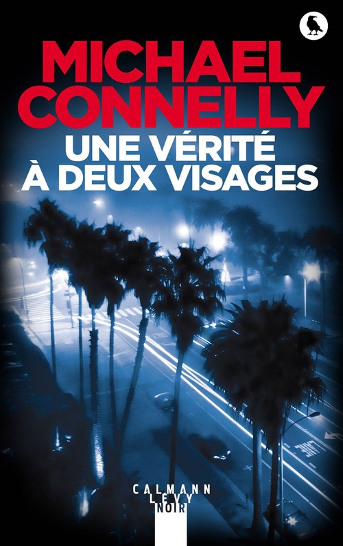 Couverture ebook de Une vérité à deux visages, de Michael Connelly