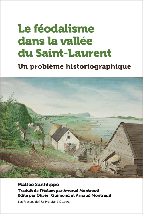 Couverture ebook de Le féodalisme dans la vallée du Saint-Laurent, de Matteo Sanfilippo