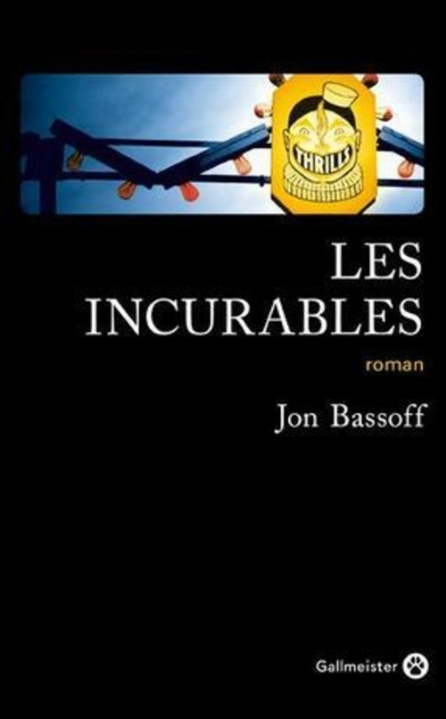 ebook cover of Les Incurables, by Jon Bassoff