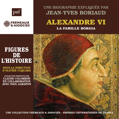 audiobook cover of Alexandre VI. La famille Borgia, by Jean-Yves Boriaud