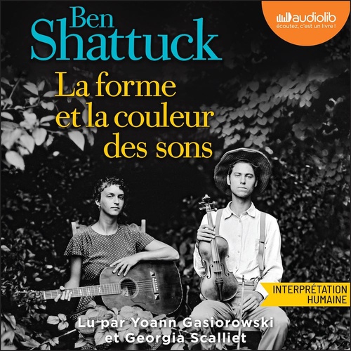 audiobook cover of La forme et la couleur des sons, by Ben Shattuck