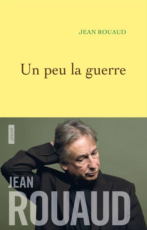 Couverture ebook de Un peu la guerre, de Jean Rouaud