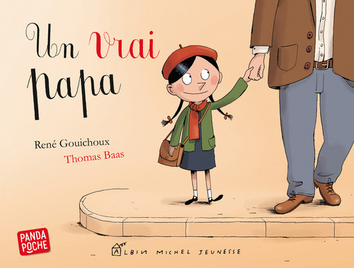ebook cover of Un vrai papa, by René Gouichoux, Thomas Baas