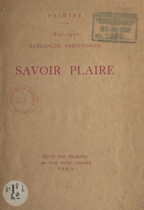 Couverture ebook de Savoir plaire 1830-1930, élégances parisiennes, de Palmyre