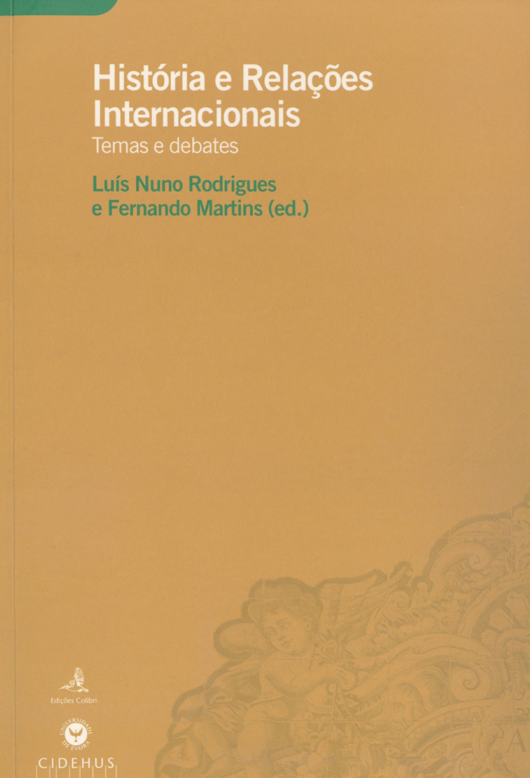 ebook cover of História e Relações Internacionais, by Collectif