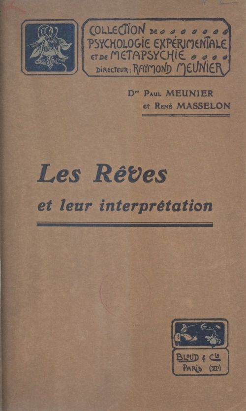 Couverture ebook de Les rêves et leur interprétation, de Paul Meunier, Rene Masselon