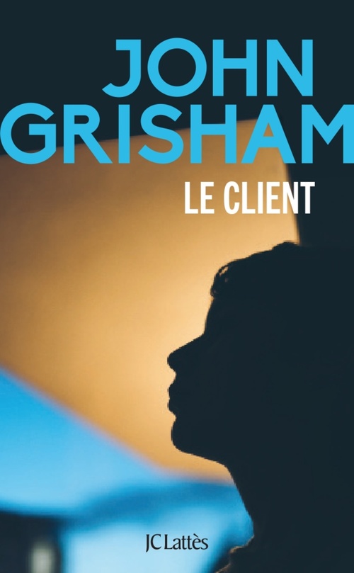 Couverture ebook de Le client, de John Grisham
