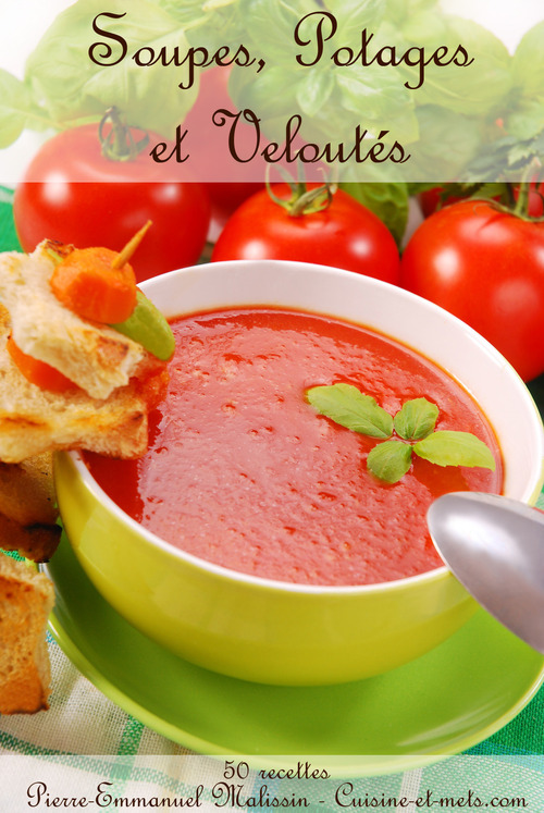ebook cover of Soupes, potages et veloutés ; 50 recettes, by Pierre-emmanuel Malissin