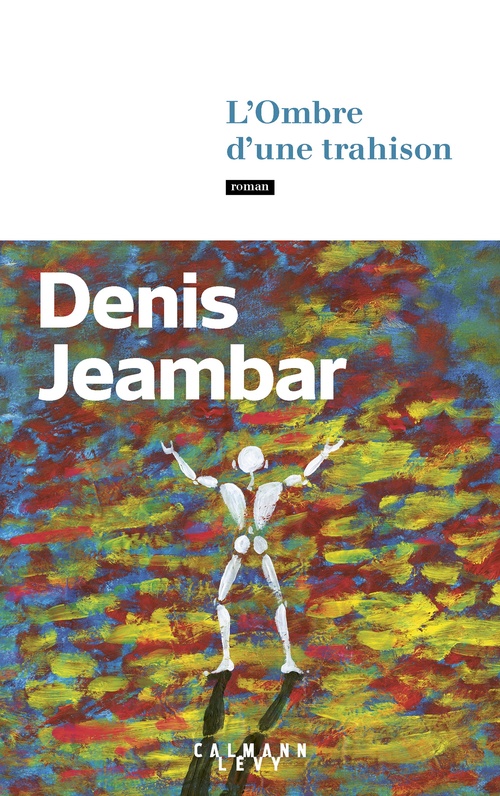 ebook cover of L'Ombre d'une trahison, by Denis Jeambar