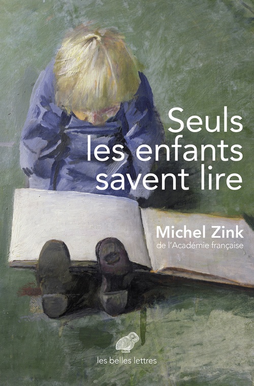 ebook cover of Seuls les enfants savent lire, by Michel Zink