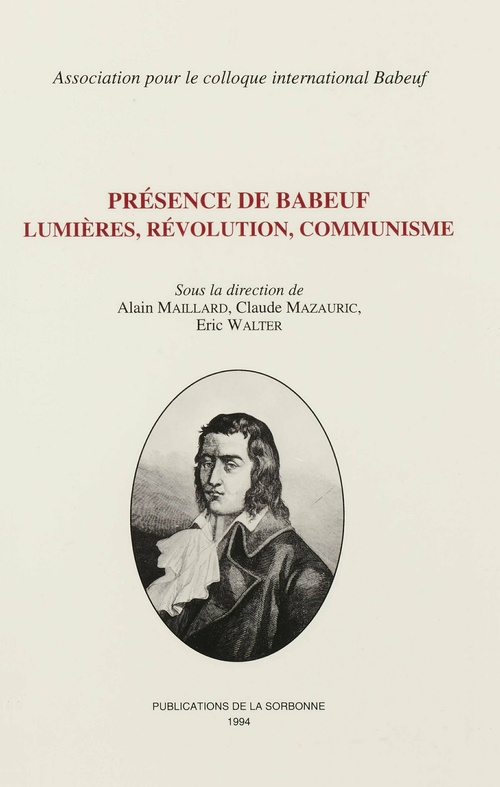 Couverture ebook de Présence de Babeuf. Lumières, révolution, communisme, de Eric Walter