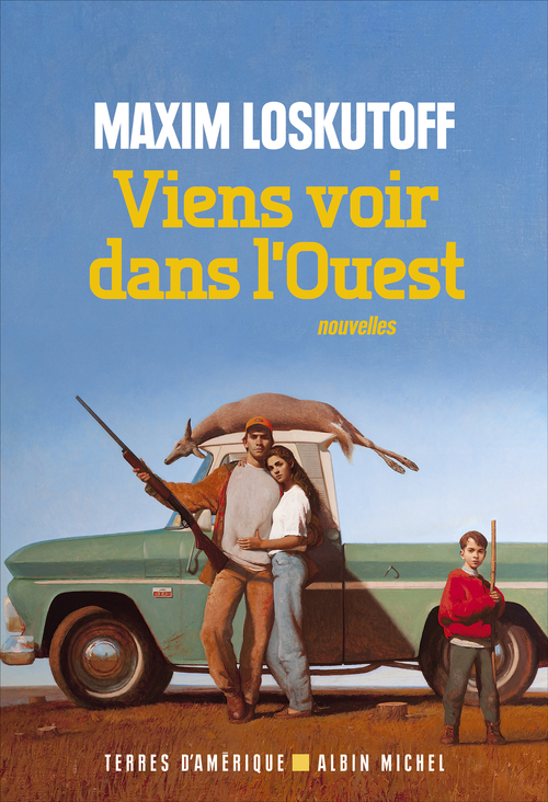 ebook cover of Viens voir dans l'Ouest, by Maxim Loskutoff, Charles Recourse
