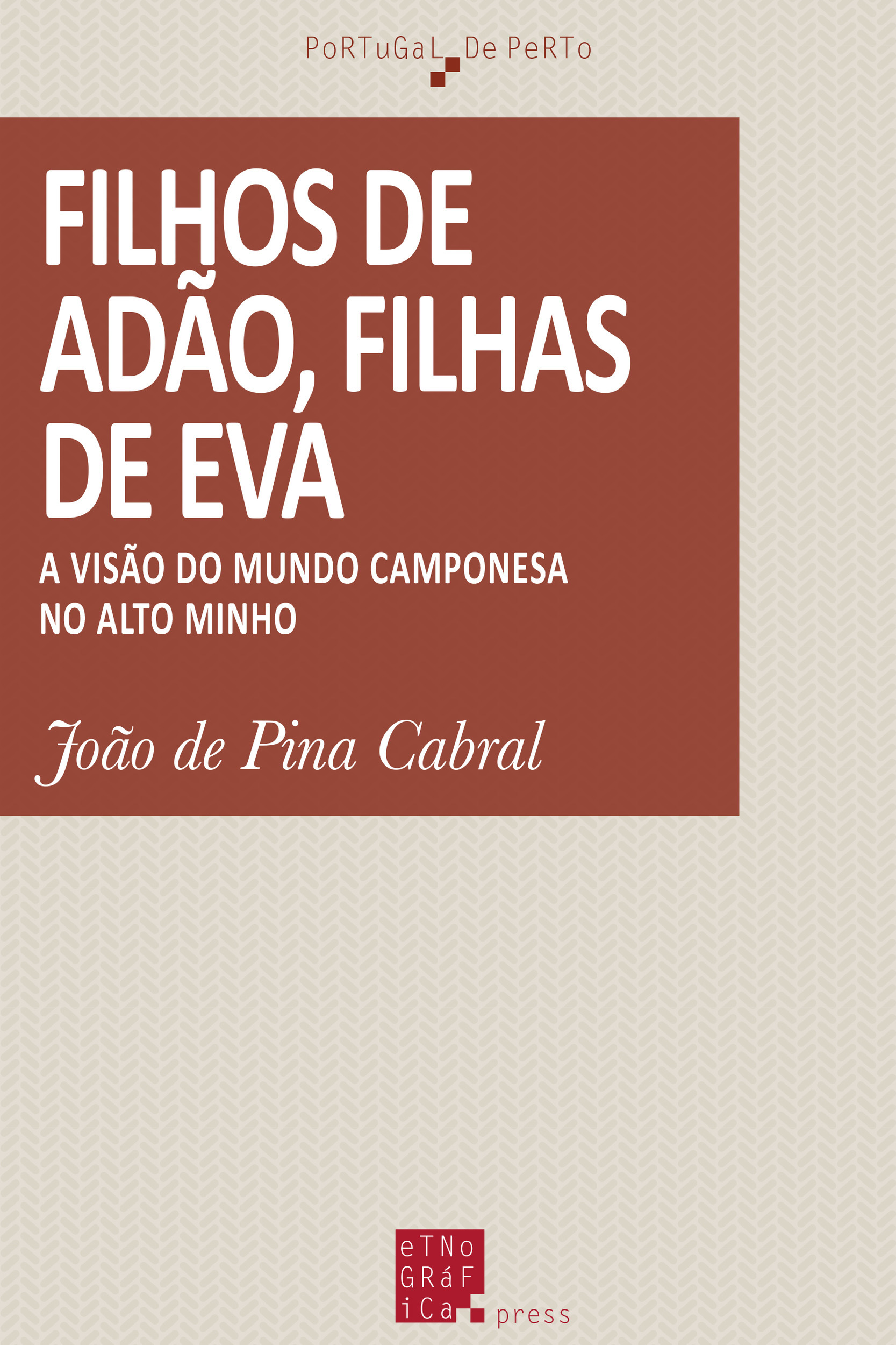 ebook cover of Filhos de Adão, filhas de Eva, by Joo De Pina Cabral