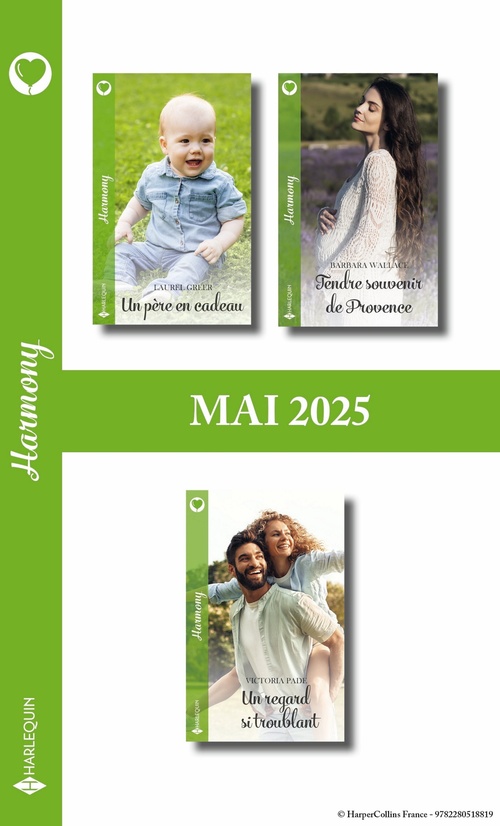 ebook cover of Pack mensuel Harmony - 3 romans (mai 2025), by Laurel Greer, Barbara Wallace, Victoria Pade